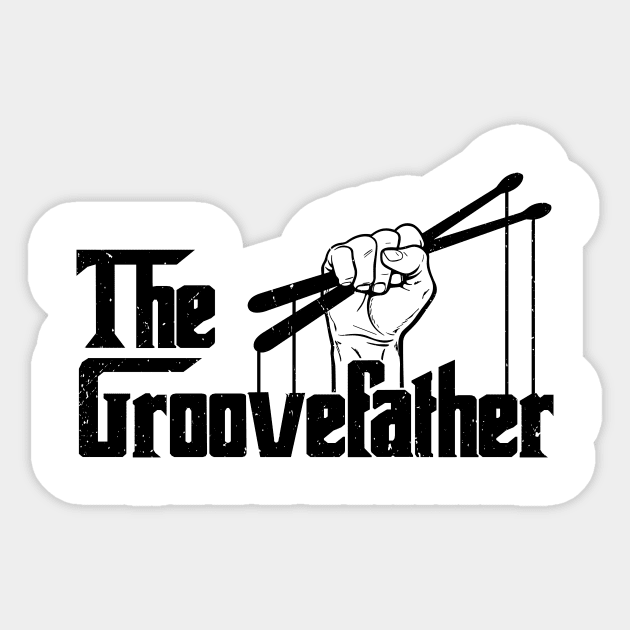 The Groovefather Vintage Drums Drumming - Band Drummer Sticker by Wakzs3Arts